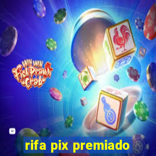 rifa pix premiado